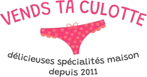 Vends ta culotte – Mademoiselle Trésors